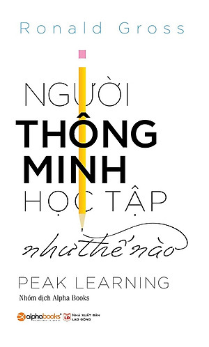 Người Thông Minh Học Tập Như Thế Nào